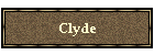 Clyde